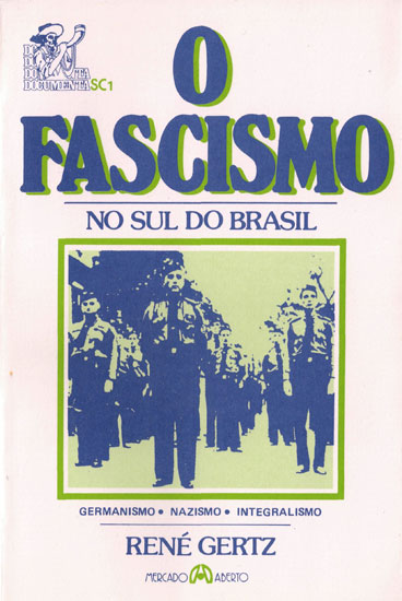 O Fascismo no Sul do Brasil