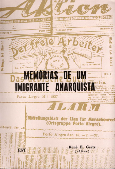 Memórias de um imigrante anarquista