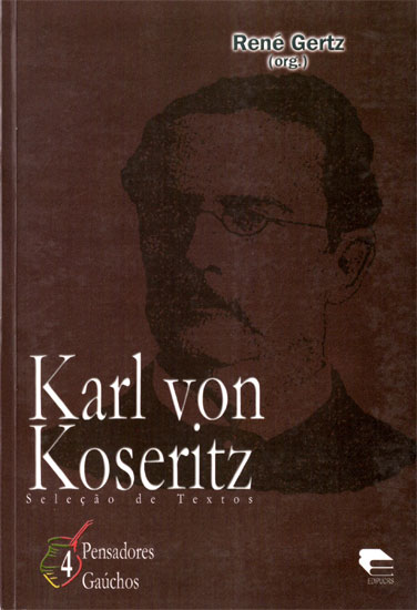 Karl von Koseritz: seleção de textos